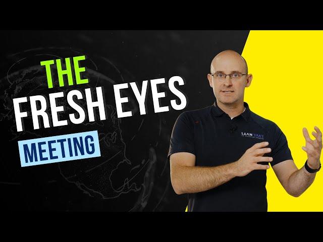 The Fresh Eyes (Risk Review) Meeting Kickoff