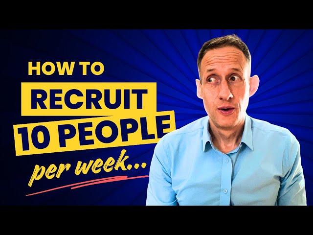 Network Marketing How To Recruit - 10 People In a week