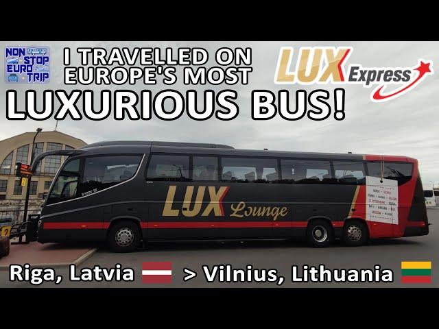 EUROPE'S MOST LUXURIOUS BUS / LUXEXPRESS FROM RIGA, LATVIA TO VILNIUS, LITHUANIA