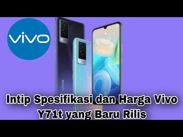 Intip Spesifikasi dan Harga Vivo Y71t yang Baru Rilis 2021