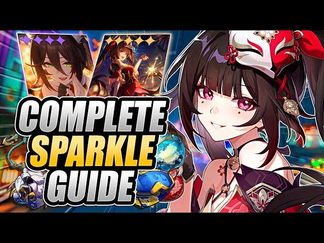 COMPLETE SPARKLE GUIDE: Best Builds, Light Cones, Relics, Teams & MORE in Honkai: Star Rail