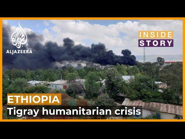 The Ongoing Humanitarian Crisis in Tigray | Inside Story