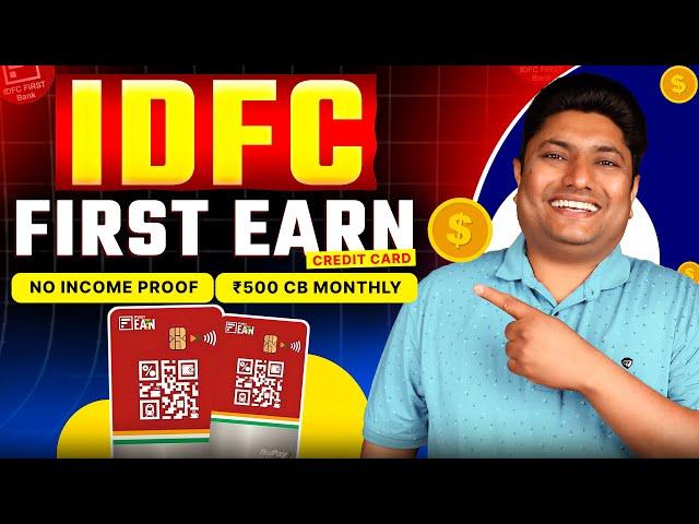 IDFC First Earn Credit Card | IDFC First Bank Rupay Credit Card | Best UPI Credit Card for Students