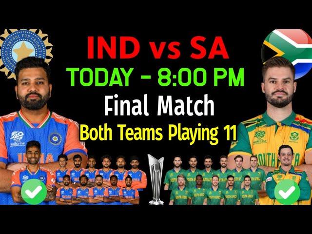 India vs South Africa Final Match (Details & Playing 11) | IND vs SA Playing 11 2024