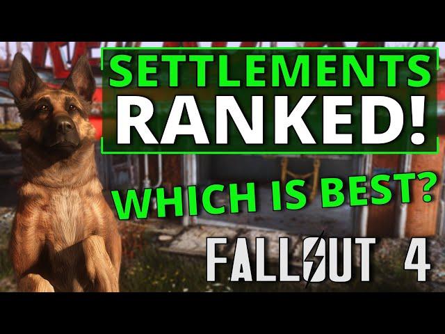 All Settlements Ranked Worst to Best in Fallout 4