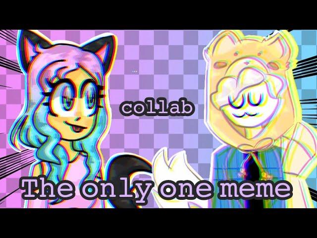 The only one meme/Collab with Persik_Toi / Лана и Йоши /Koshka Lana and Yoshimura /gift /