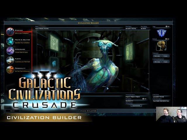 Civilizations Builder - Galactic Civilizations III: Crusade