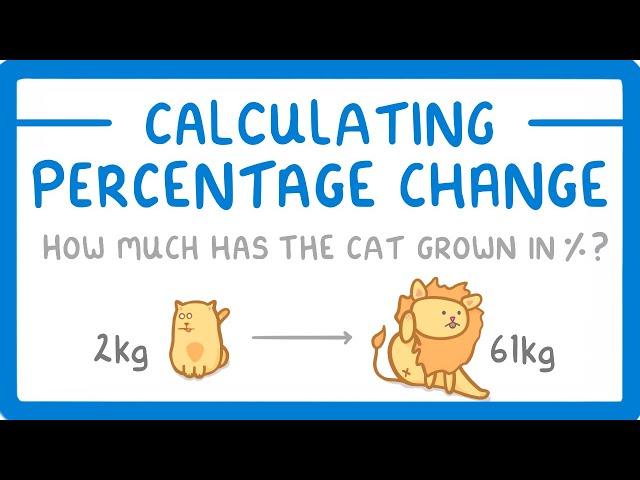 GCSE Maths - How to Calculate Percentage Change (Increase or Decrease) #94