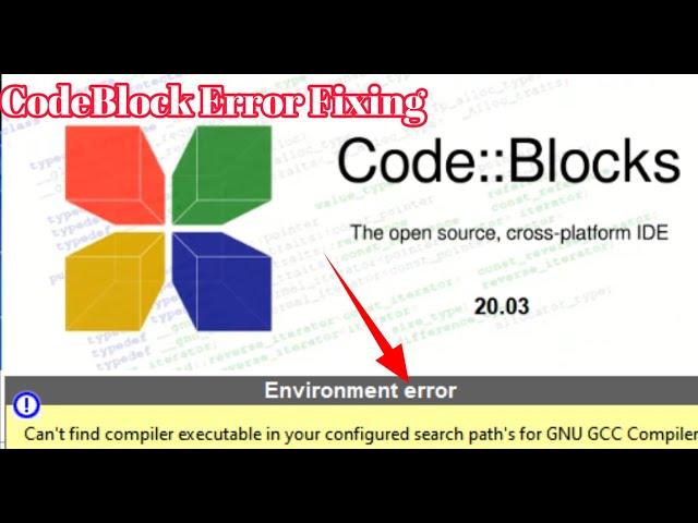 Fix Code Blocks Environment Error Can't find compiler executable in your search path