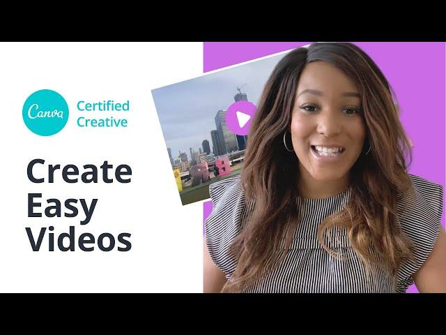 Create EASY VIDEOS with Canva