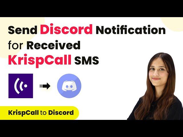 How to Send Discord Message for Received KrispCall SMS