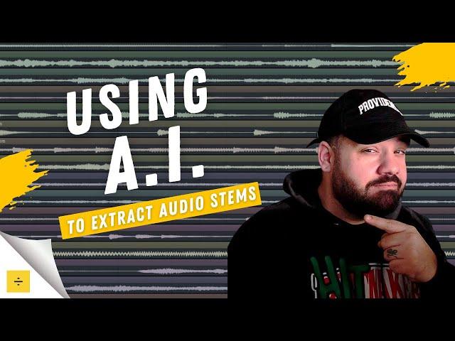 Using A.I. to Extract Audio Stems