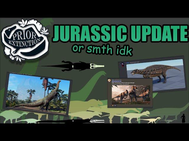 Jurassic update or smth | Prior Extinction (audio)