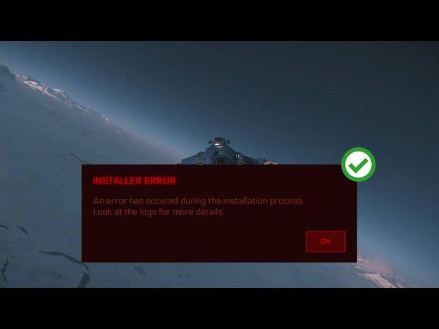 How To Fix Installer Error in Star Citizen