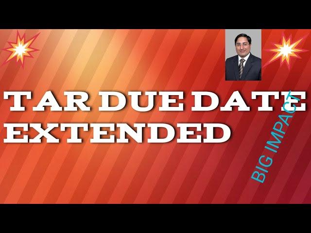 TAX AUDIT REPORT DUE DATE EXTENSION