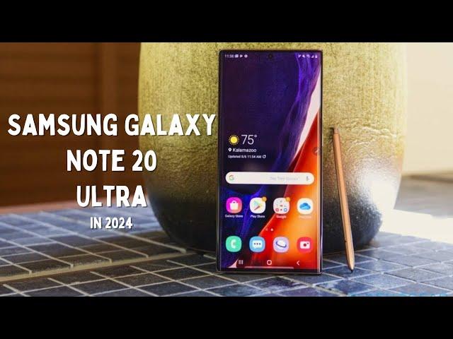 Samsung Galaxy Note 20 Ultra in 2024: Still Worth It?