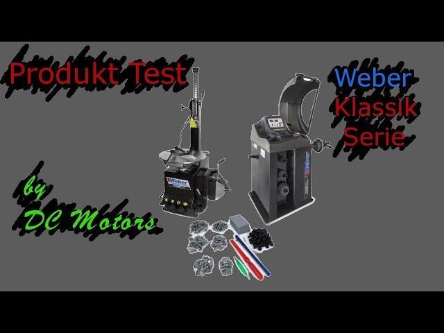 Weber Produkt Test (Reifenmontiermaschine & Auswuchtmaschine) - by DC Motors