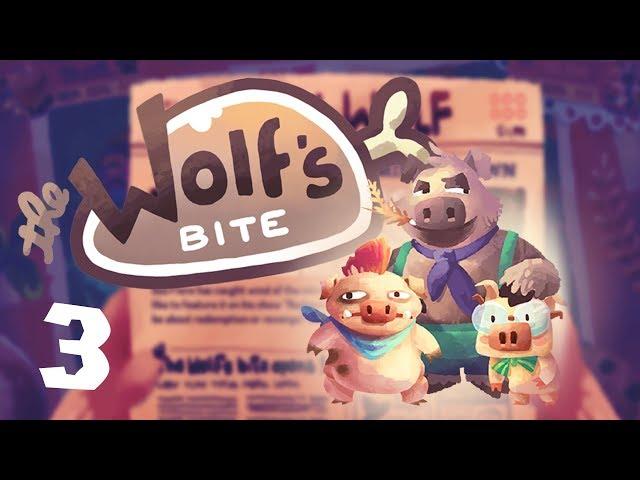 The Wolf's Bite - 3 - Piggy Revenge (Wolf's Bite Gameplay)