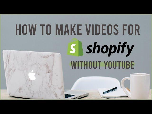 How to add Your own videos to Shopify Without Using Youtube for Free!