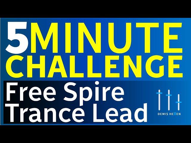 Free Spire Trance Lead | 5 Minute Challenge | Trance Tutorials