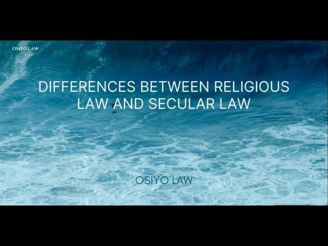 Differences between Religious Law and Secular Law