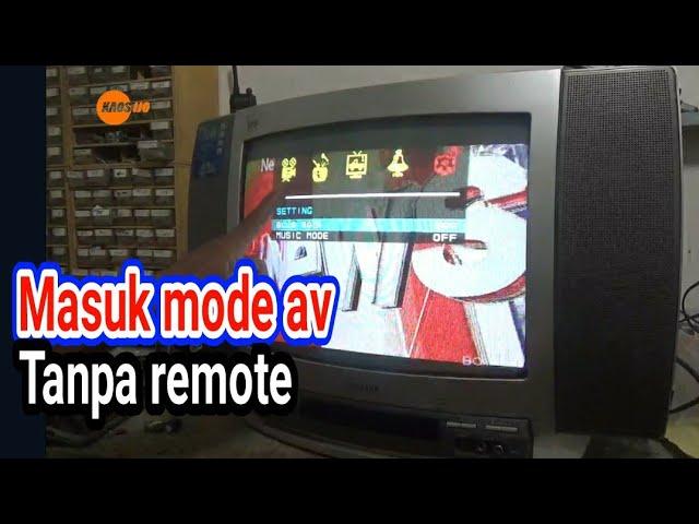 cara masuk mode av tv Polytron/ digitec tanpa remote