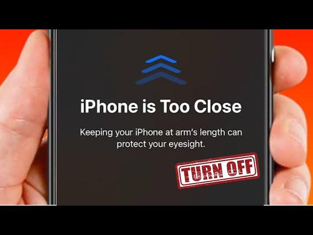 How to Turn Off iPhone is Too Close! iOS 17