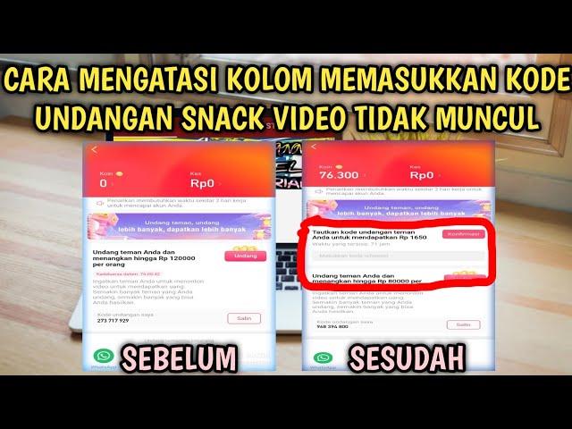 Cara mengatasi Tidak bisa memasukkan kode undangan Snack Video