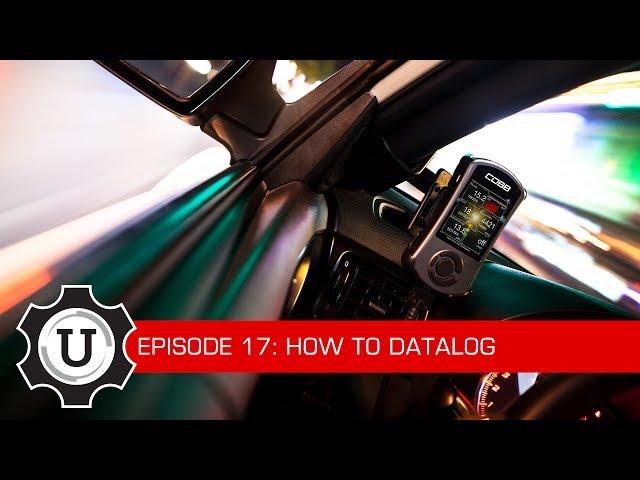 COBB Tuning - COBB University Episode #17 - How to Datalog