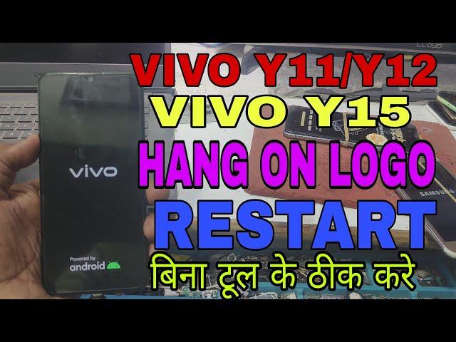 Vivo y12/Y15/y11 Hang on logo #vivo y12 restarting problem #vivo y11 RESTART #Vivo Y15 restart fix#