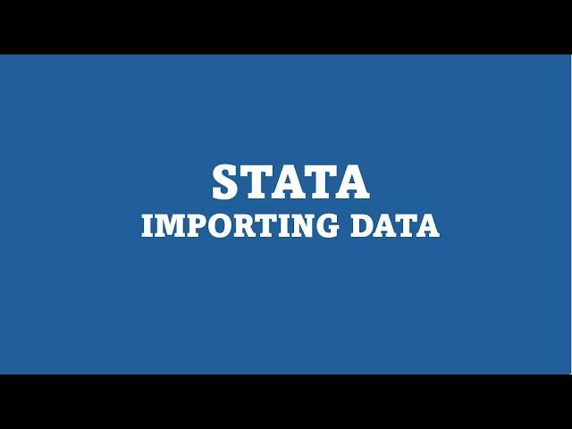 STATA: Importing data into STATA