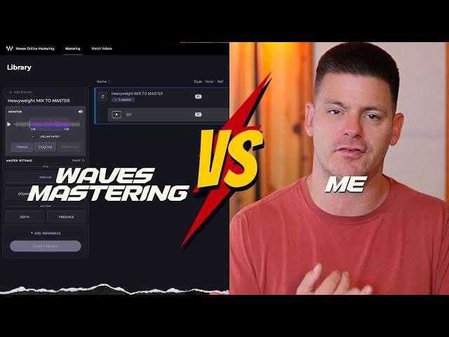 Waves Online Mastering vs Me!