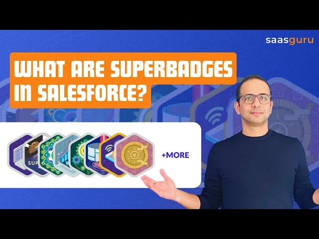 Your Guide to Superbadges in Salesforce: From Challenge To Champion 