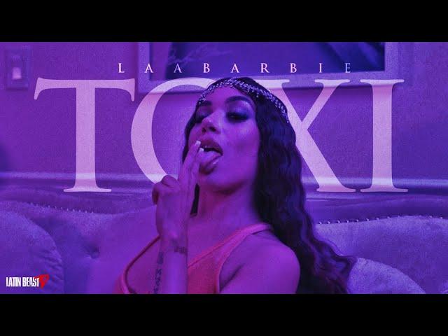 LaaBarbie - Toxi (Official Music Video)