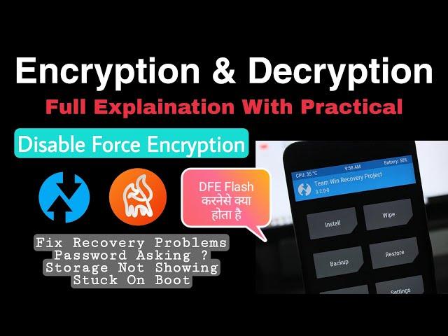 How To Encrypt & Decrypt Android Phone Using Twrp.Disable Force Encryption.Fix Twrp Ask For Password