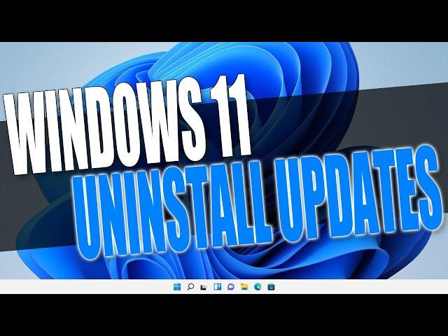 How To Uninstall Windows 11 Updates