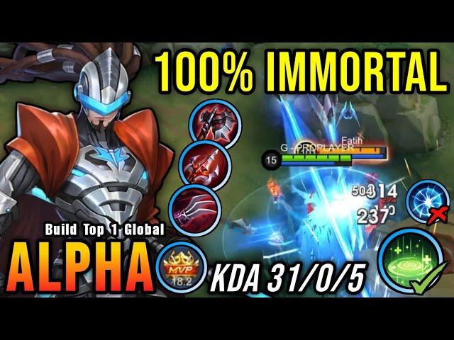 31 Kills!! Best Alpha One Shot LifeSteal Build 100% IMMORTAL!! - Build Top 1 Global Alpha ~ MLBB