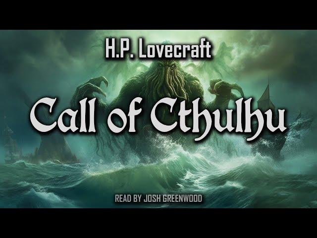 The Call of Cthulhu by H.P. Lovecraft | Full Audiobook | Cthulhu Mythos