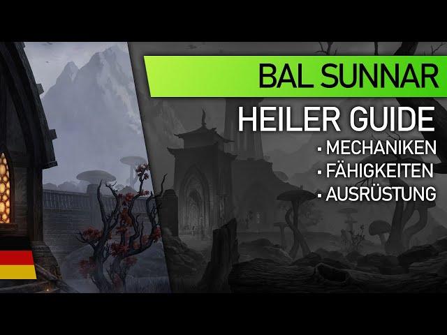 Heiler Guide: Bal Sunnar | Deutsch