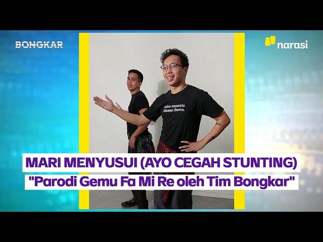 Mari Menyusui (Ayo Cegah Stunting) Music Video | Bongkar