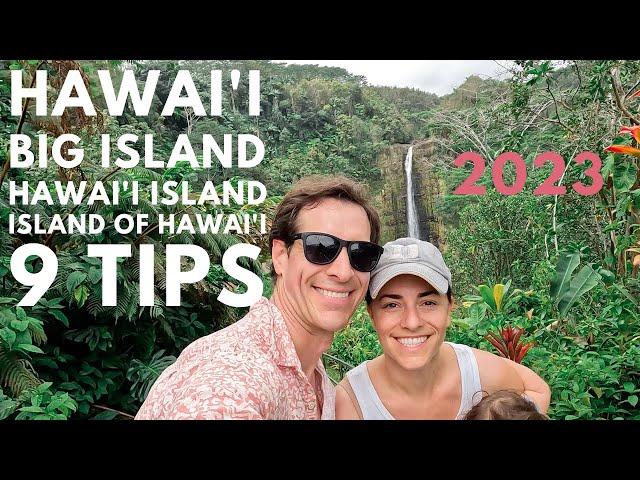 Hawaii Travel Guide 2023: Big Island with 9 Indispensable Travel Tips