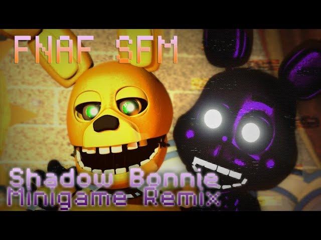 [FNAF SFM] Shadow Bonnie Minigame Remix [FLASHING LIGHTS]