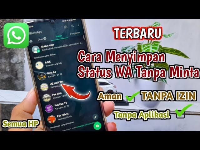 TERBARU!! Cara Menyimpan Status WA Ke Galeri Tanpa Aplikasi Tanpa Minta