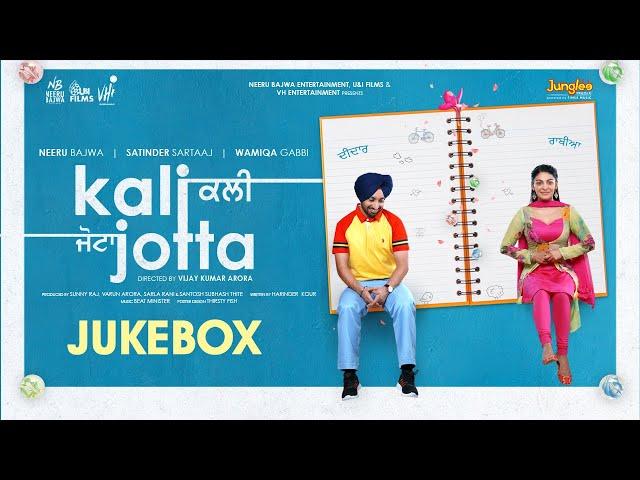 Kali Jotta |Video Jukebox | SATINDER SARTAJ | Neeru B |New Punjabi Songs 2023 |Latest Punjabi Songs