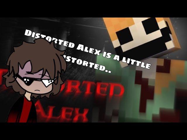 Minecraft Creepypasta | DISTORTED ALEX | Ordzon Reacts