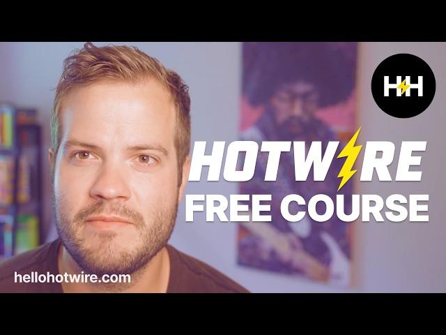 Hello Hotwire - Free Course - Full Version