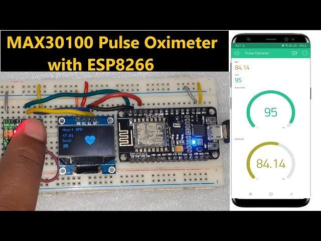 IoT Based Smart Pulse Oximeter with NodeMCU ESP8266 & MAX30100 Sensor