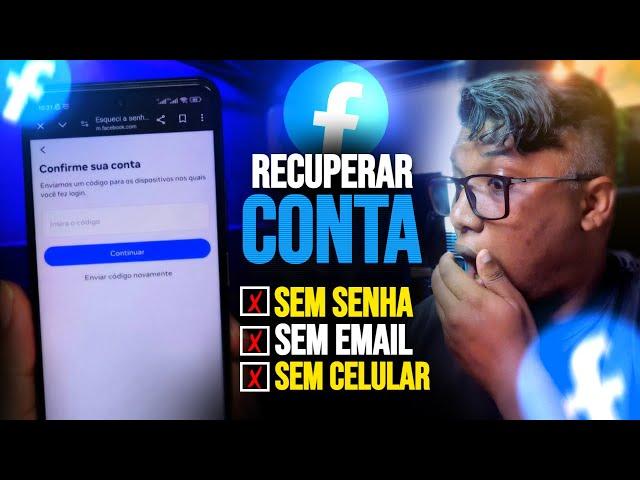 🟢Como recuperar a sua conta do FACEBOOK (SEM EMAIL, SEM SENHA E NÚMERO)