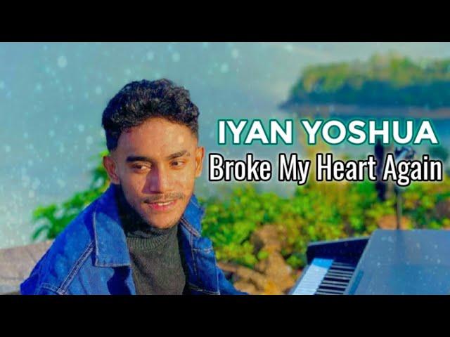 YAN YOSHUA - BROKE MY HEART AGAIN (FINNEAS)-COVER-