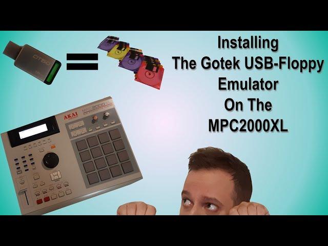 How To Install The Gotek USB-Floppy Emulator On The MPC2000XL // Step By Step Guide